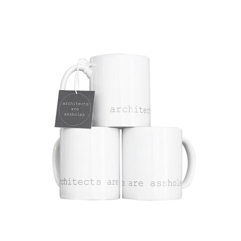 Architects Are Assholes Mug